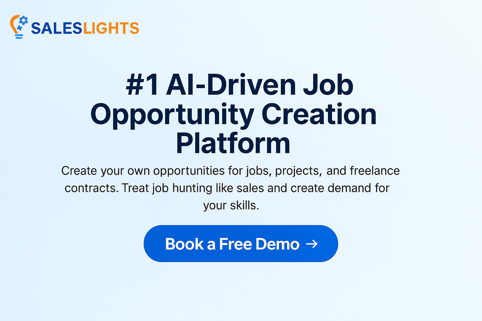 SalesLights hero section with the tagline "#1 AI-Driven Job Opportunity Creation Platform" and a call-to-action button that says "Book a Free Demo". Background features soft gradient with SalesLights logo top-left.